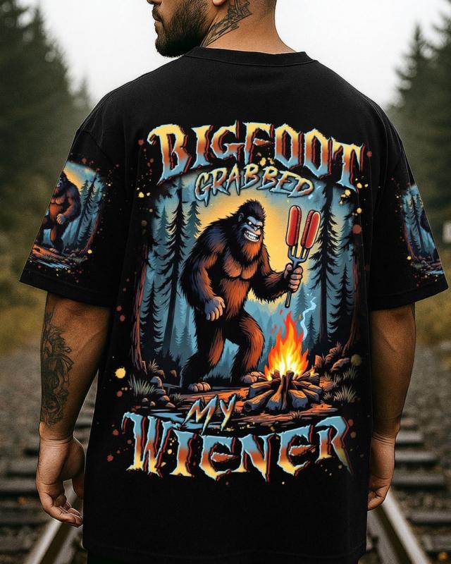 BIGFOOT GRABBED MY WIENER ALL OVER PRINT Shirt